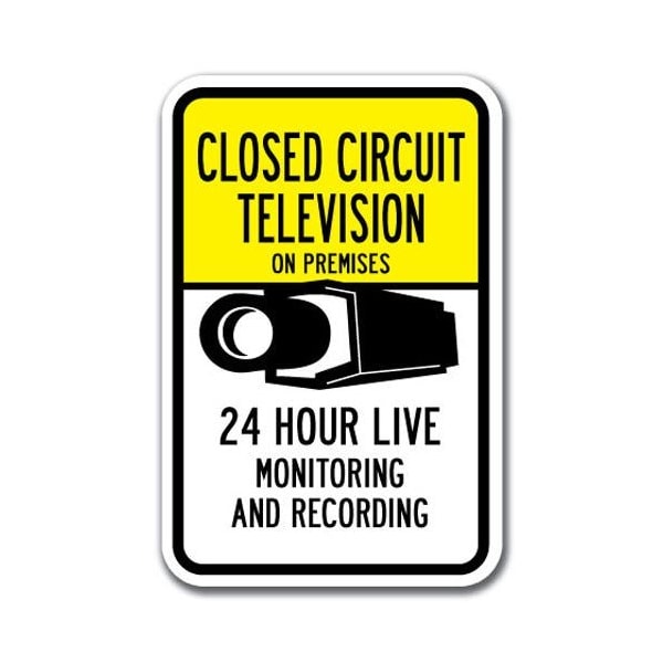 Signmission Safety Sign, 12 in Height, Aluminum, Video Surv - Closed Cir A-1218 Video Surv - Closed Cir - main